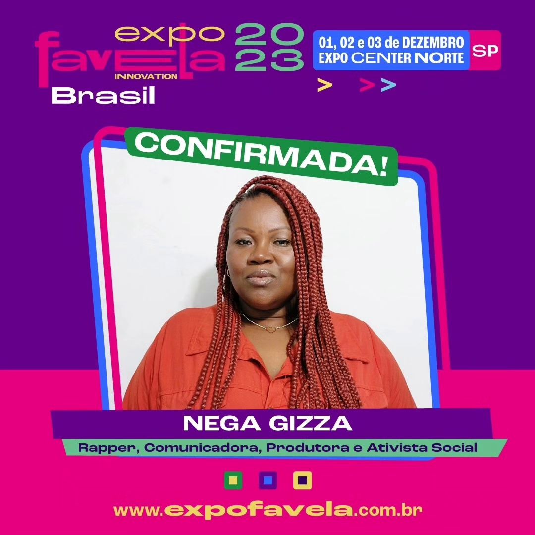 Nega Gizza - ExpoFavela